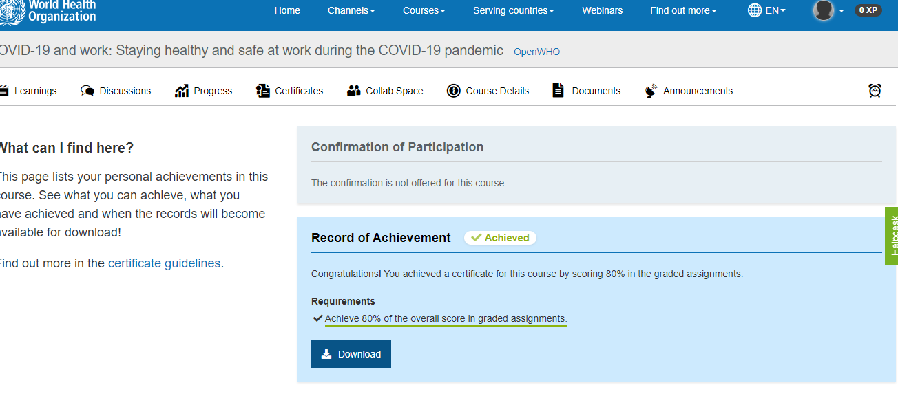 After passing with above 80% pass mark, the learner can successfully download their certificate